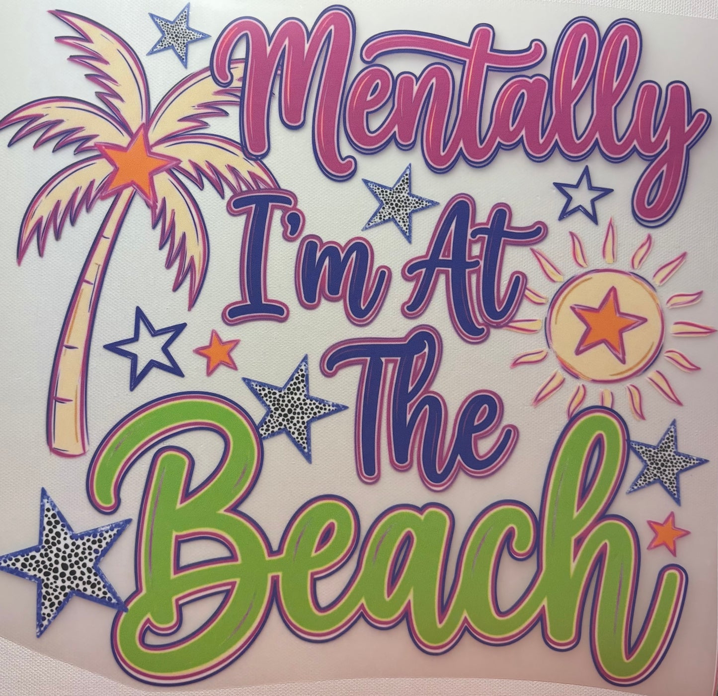 Mentally I’m at the Beach
