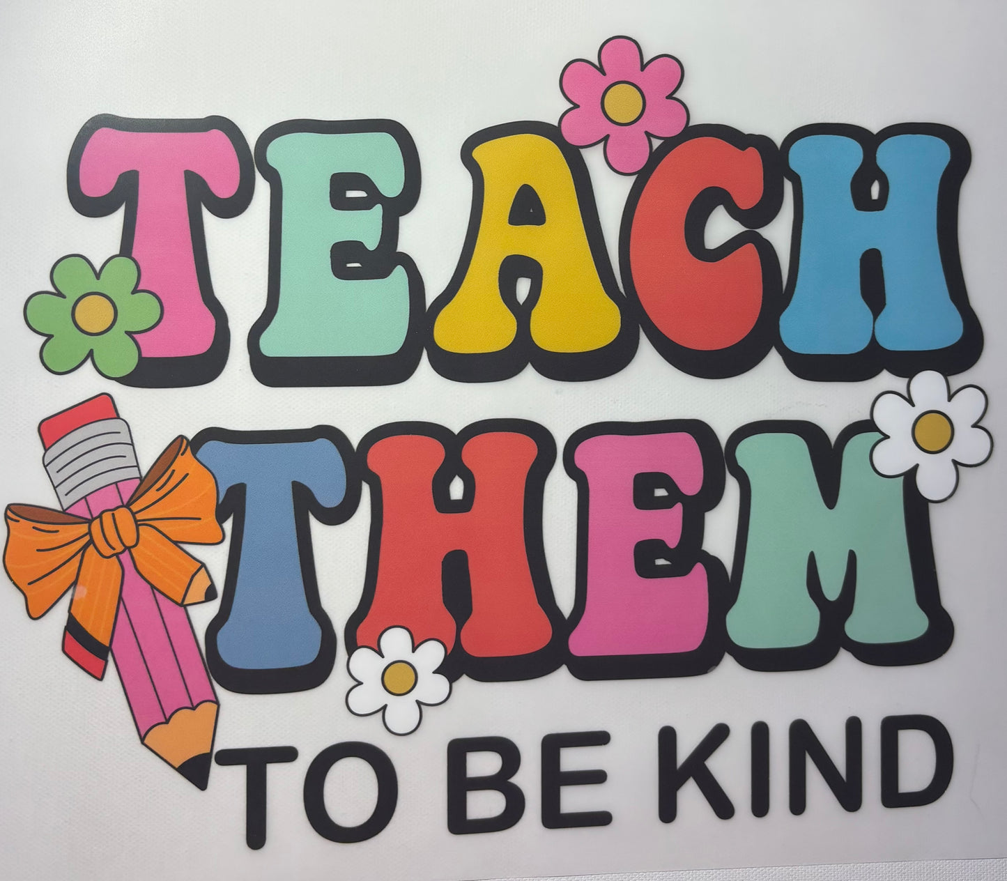 Teach Them To Be Kind