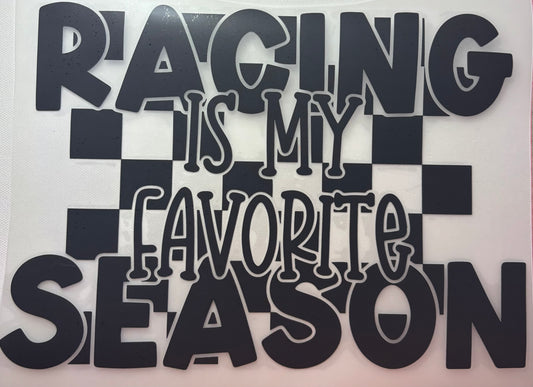 Racing is my favorite Season